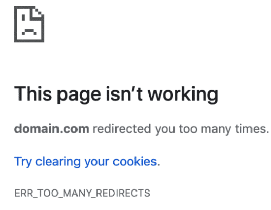An error page from a browser showing a redirect loop with ERR_TOO_MANY_REDIRECTS returned